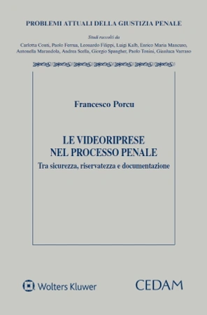 Le videoriprese nel processo penale 