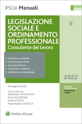 Legislazione sociale e ordinamento professionale - Consulente del lavoro