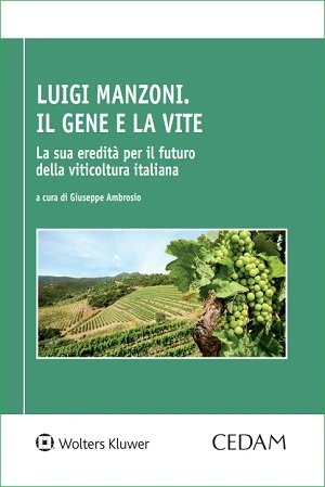 Luigi Manzoni. Il gene e la vite 
