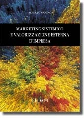 Marketing sistemico e valorizzazione esterna d'impresa 