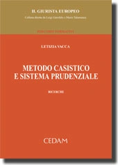 Metodo casistico e sistema prudenziale.  