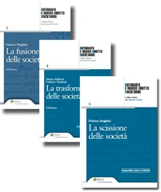 OPERAZIONI STRAORDINARIE - 3 volumi: SCISSIONE - TRASFORMAZIONE - FUSIONE 