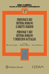 Personae e res sistema romano e diritti odierni personae y res sistema romano y derechos actuales 