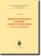 Procedimento amministrativo comunitario e principi a tutela del privato 