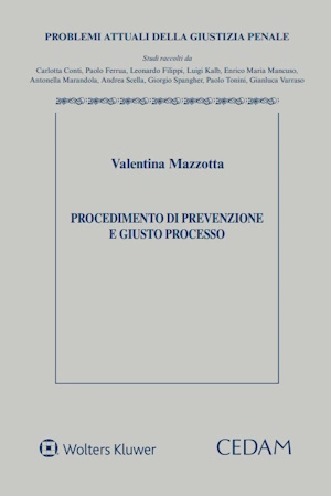 Procedimento di prevenzione e giusto processo 