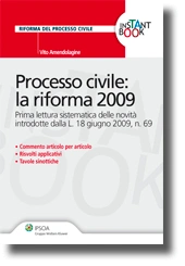 Processo civile: la riforma 2009 