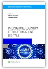 Produzione, Logistica e Trasformazione Digitale  
