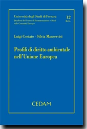 Profili di diritto ambientale nell' Unione Europea 