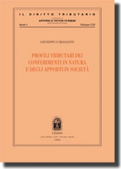 Profili tributari dei conferimenti in natura e degli apporti in società 
