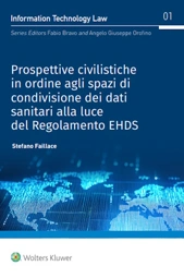 Prospettive civilistiche in ordine agli spazi di condivisione dei dati sanitari alla luce del Regolamento EHDS 