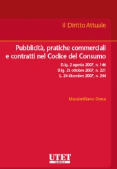 Pubblicità, pratiche commerciali e contratti nel Codice del Consumo 