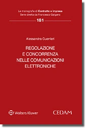 Regolazione e concorrenza nelle comunicazioni elettroniche