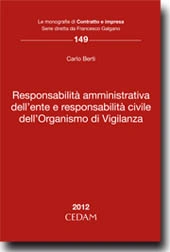 Responsabilità amministrativa dell'ente e responsabilità civile dell'Organismo di Vigilanza 