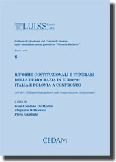 Riforme costituzionali e itinerari della democrazia in Europa: Italia e Polonia a confronto 