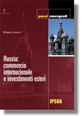 Russia: commercio internazionale e investimenti esteri 