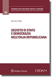 Segreto di Stato e democrazia nell'Italia repubblicana 
