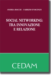 Social Networking: tra innovazione e relazione 