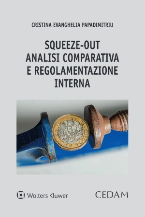 "Squeeze-out": analisi comparativa e regolamentazione interna 