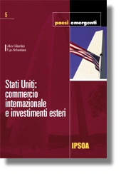 Stati Uniti: commercio internazionale e investimenti esteri 