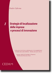 Strategie di localizzazione delle imprese e processi di innovazione 