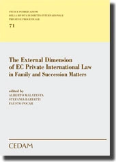 The External Dimension of EC Private International Law in Family and Succession Matters 