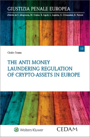 The anti money laundering regulation of crypto-assets in Europe 