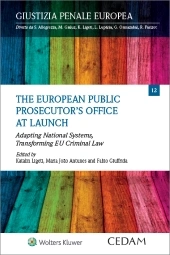The european public prosecutor's office at launch  