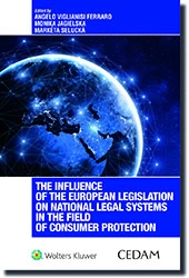 The influence of the European legislation on national legal systems in the field of consumer protection  