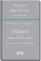 Trattato di diritto civile - Le persone e la famiglia. Vol. III: Il Matrimonio. Tomo II: Separazione personale e divorzio  