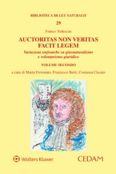 Variazioni sinfoniche su giusnaturalismo e volontarismo giuridico, Volume Secondo. 