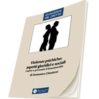 Violenze psichiche: aspetti giuridici e sociali 