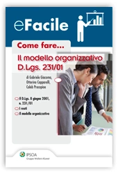 eBook - Come fare... Il modello organizzativo D. Lgs. 231/01 