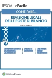 eBook - Come fare...Revisione legale delle poste di bilancio 