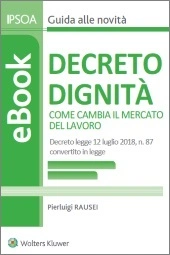 eBook - Decreto Dignità. Come cambia il mercato del lavoro 