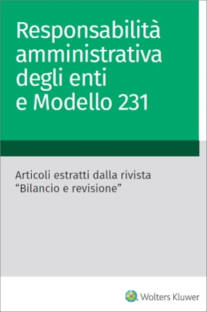 eBook - Responsabilità amministrativa degli enti e modello 231 - digital collection 