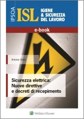 eBook - Sicurezza elettrica: Nuove direttive e decreti di recepimento 