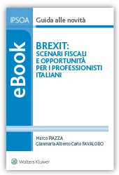 e-Book Brexit: scenari fiscali e opportunità per i professionisti italiani 