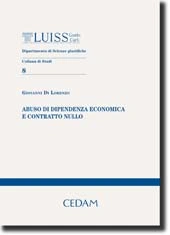 Abuso di dipendenza economica e contratto nullo 