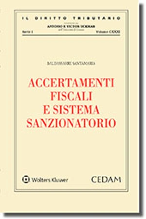 Accertamenti Fiscali e Sistema Sanzionatorio  