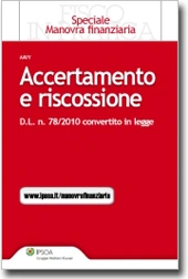 Accertamento e Riscossione - D.L. n. 78/2010 convertito in legge 