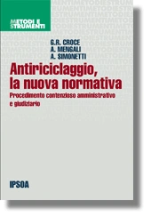 Antiriciclaggio, la nuova normativa 
