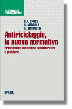 Antiriciclaggio, la nuova normativa 
