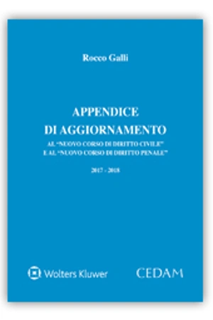 Appendice di aggiornamento al "Nuovo corso di diritto civile" e al "Nuovo corso di diritto penale"  