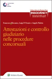 Attestazioni e controllo giudiziario nelle procedure concorsuali  