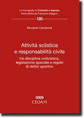 Attività sciistica e responsabilità civile 