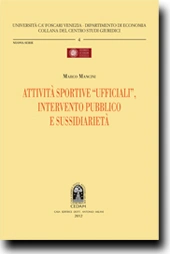 Attivita' sportive "ufficiali",intervento pubblico e sussidiarieta' 