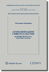Autoincriminazione e diritto al silenzio 
