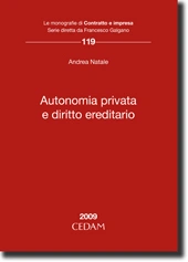 Autonomia privata e diritto ereditario 