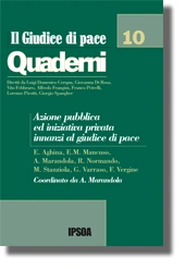 Azione pubblica ed iniziativa privata innanzi al Giudice di Pace 