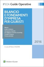 Bilancio e fondamenti d'impresa per giuristi 